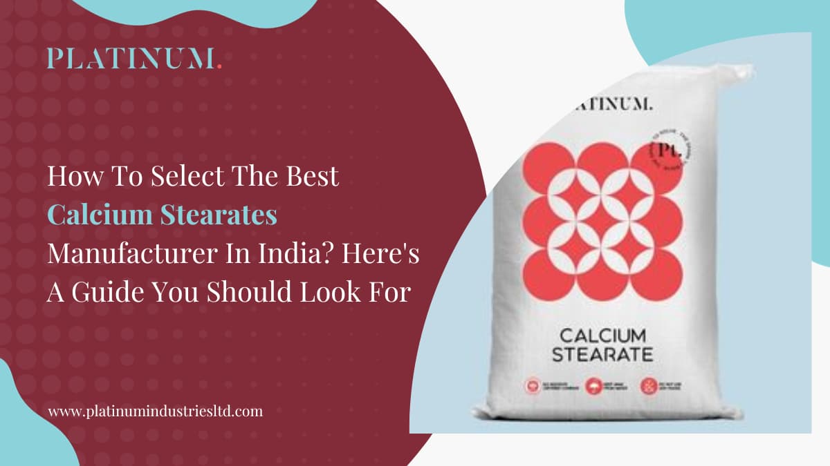 Best Calcium Stearates Manufacturer In India