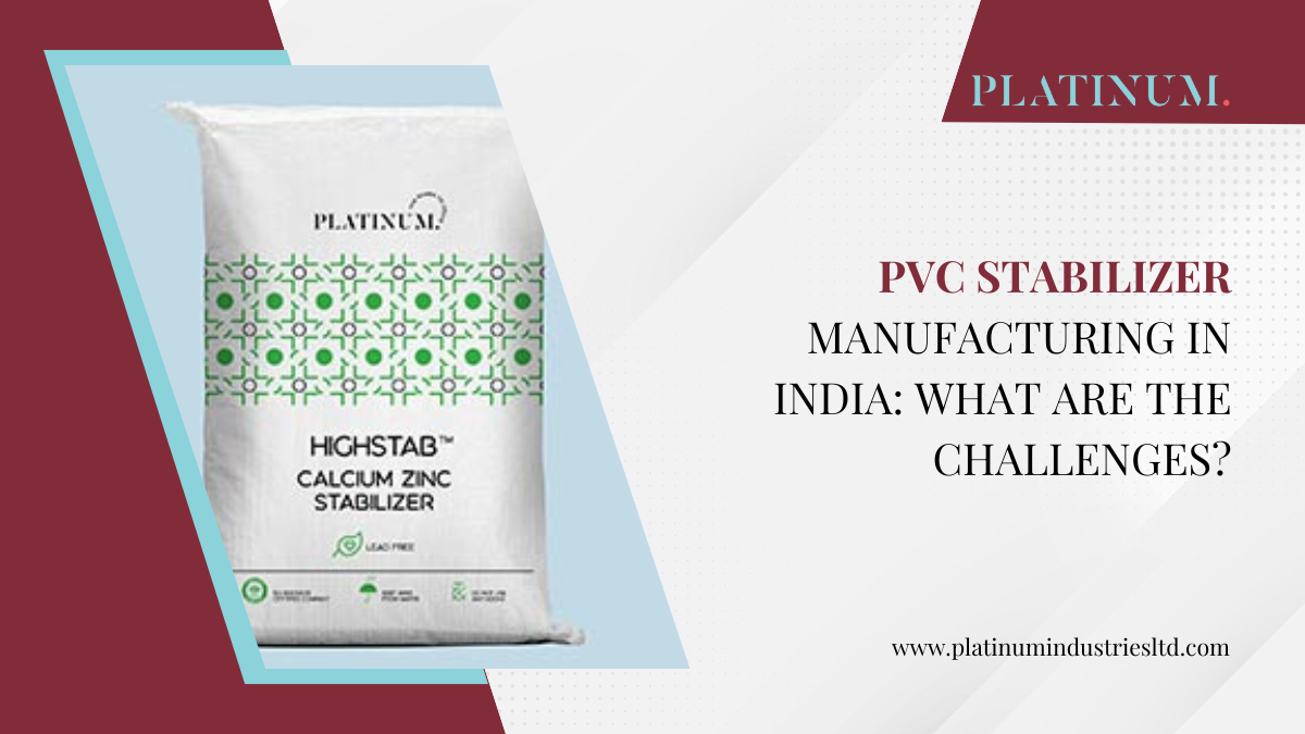 Pvc Stabilizer Manufacturing In India