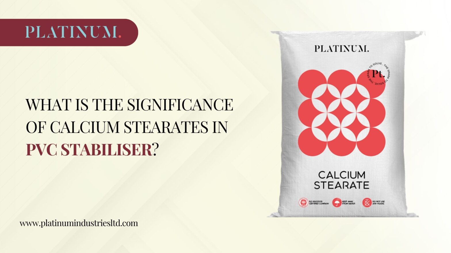 What Is The Significance Of Calcium Stearates In Pvc Stabiliser?