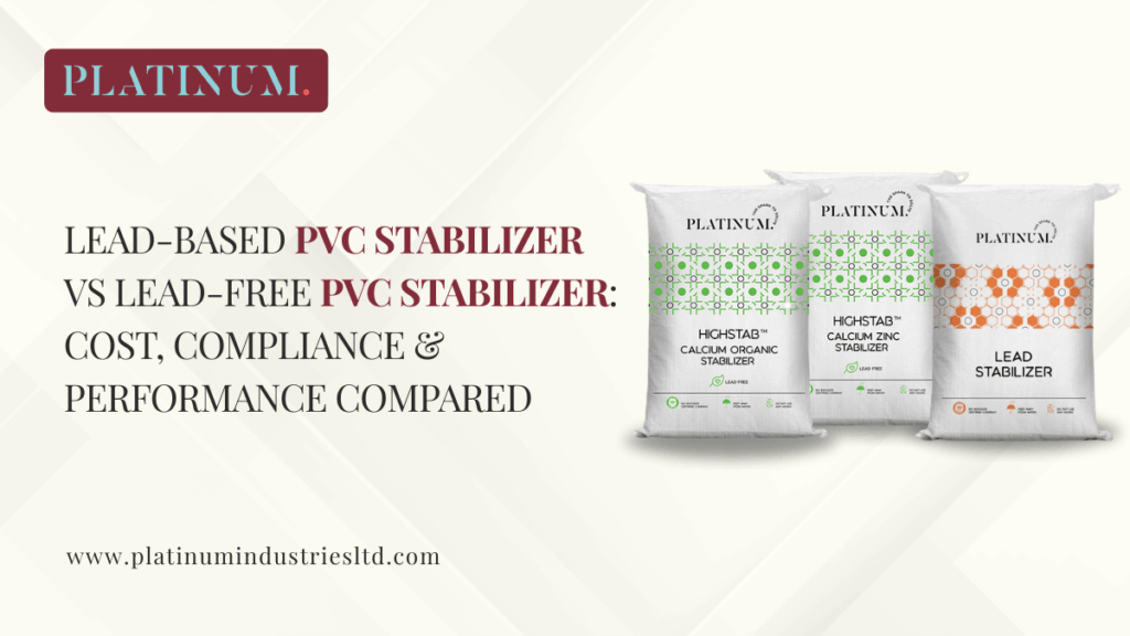 Lead-Based PVC Stabilizer vs Lead-Free PVC Stabilizer